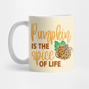 Pumpkin is the Spice of Life Mug